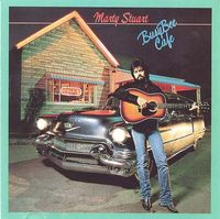 Marty Stuart - Busy Bee Cafe